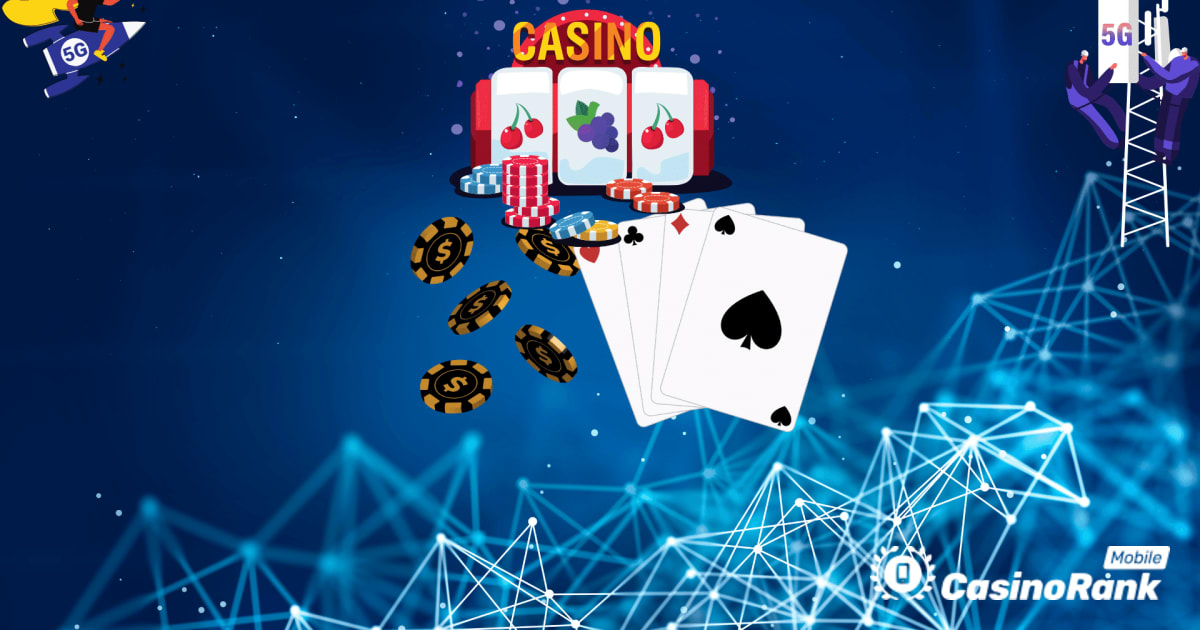5G Casino i njegov utjecaj na mobilne kazino igre