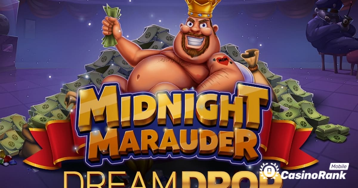 Relax Gaming uključuje Dream Drop Jackpot u Midnight Marauder slot